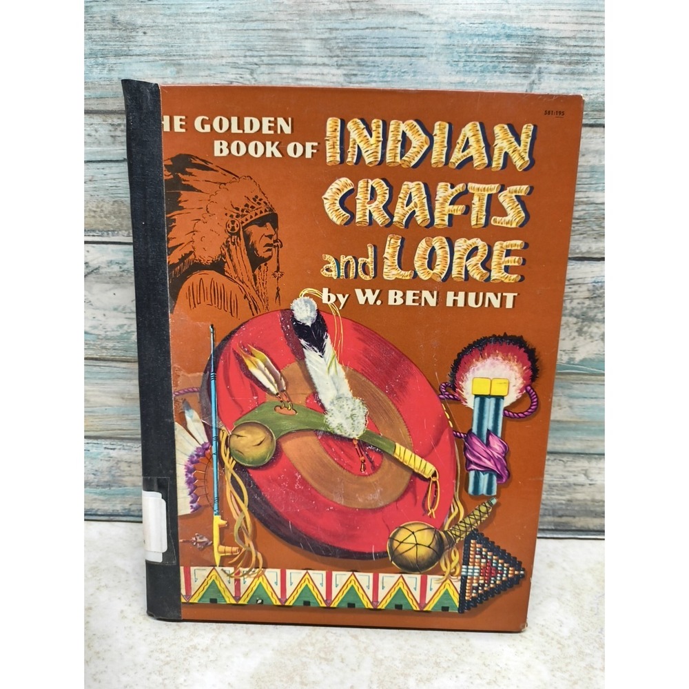 Vintage The Golden Book of Indian Craft and Lore‎ (Ben Hunt)